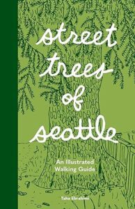 Street Trees of Seattle